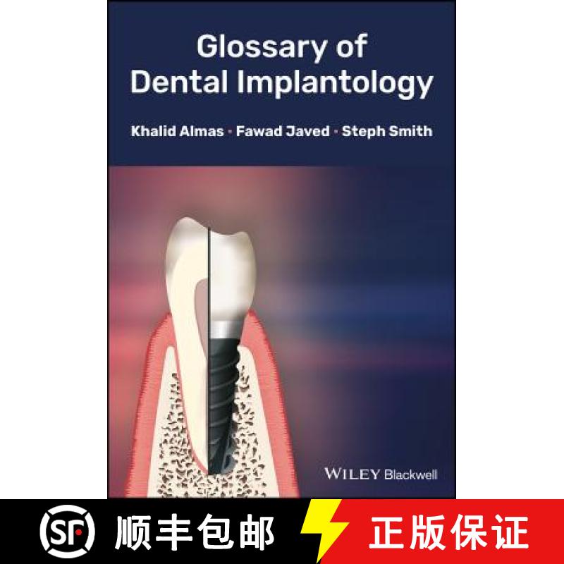 【3-4周达】Glossary Of Dental Implantology [Wiley牙科医学] [9781118626887]