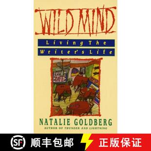 【3-4周达】Wild Mind: Living the Writer's Life [9780553347753]
