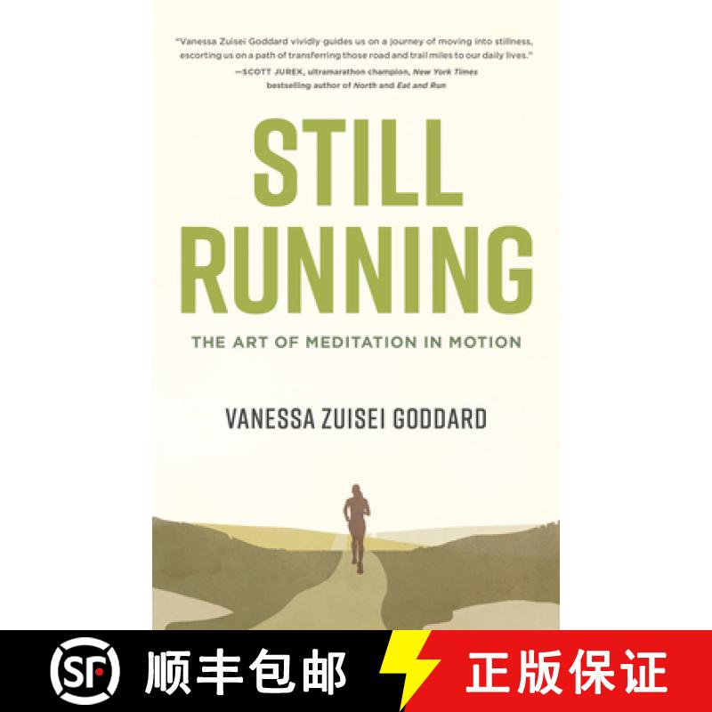 【3-4周达】Still Running: The Art of Meditation in Motion [9781611808193]