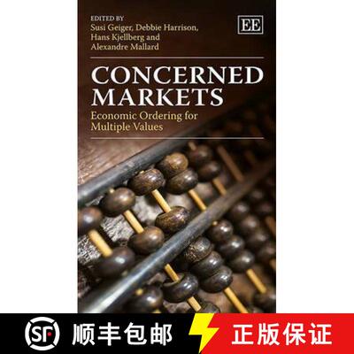 【3-4周达】Concerned Markets: Economic Ordering for Multiple Values: Economic Ordering for Multiple V... [9781782549734]
