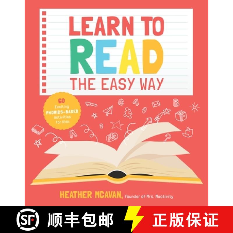 【3-4周达】Learn to Read the Easy Way: 60 Exciting Phonics-Based Activities for Kids [9781645670322]