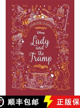 【2-3周达】Lady and the Tramp (Disney Animated Classics): A deluxe gift book of the classic film - co... [9781787417014]