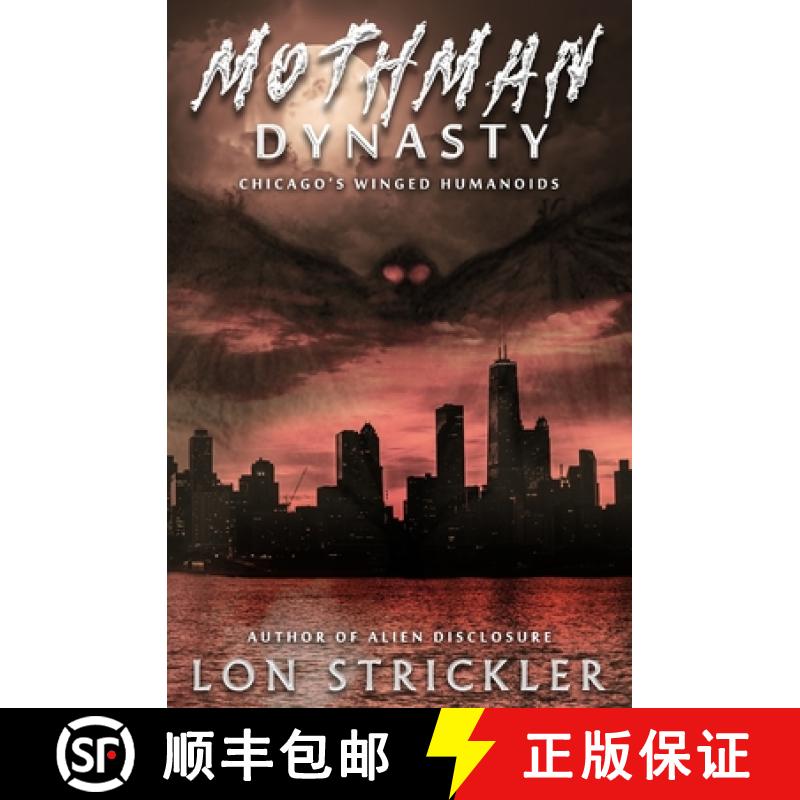 【2-3周达】Mothman Dynasty: Chicago's Winged Humanoids [9781954528109]