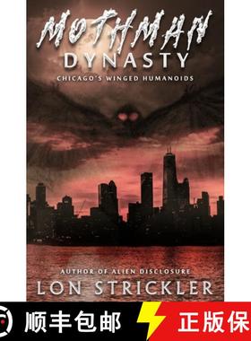 【3-4周达】Mothman Dynasty: Chicago's Winged Humanoids [9781954528109]