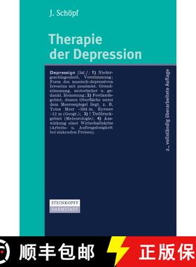【3-4周达】Therapie der Depression (2. Auflage 2006) (2. Auflage 2006) (2. Auflage 2006) (2. Auflage ... [9783798515925]