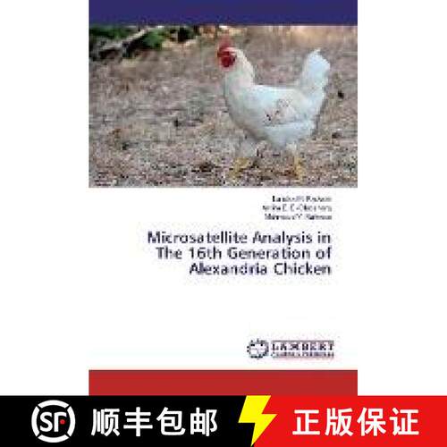 预订 Microsatellite Analysis in The 16th Generation of Alexandria Chicken [9783330019317]