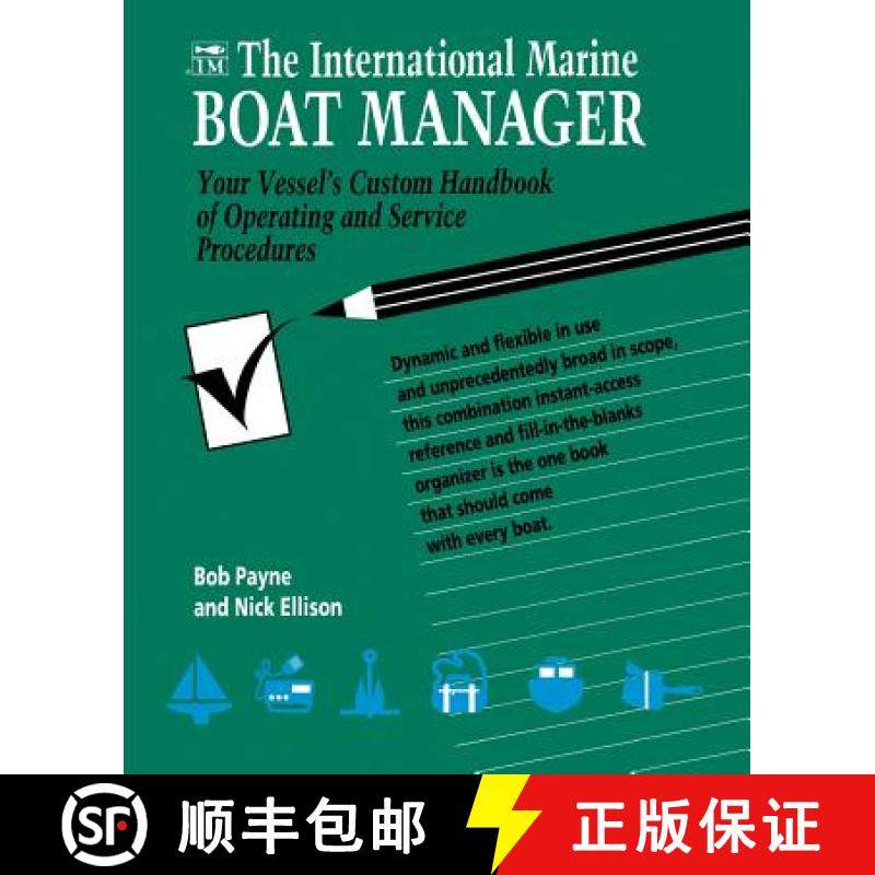 【3-4周达】The International Marine Boat Manager: Your Vessel's Custom Handbook of Operating and Serv... [9780070489653]