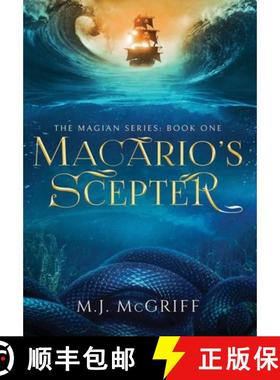 【3-4周达】Macario's Scepter: The Magian Series Book One [9781678162405]