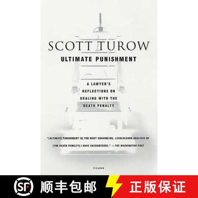 【3-4周达】Ultimate Punishment: A Lawyer's Reflections on Dealing with the Death Penalty [9780312423735]