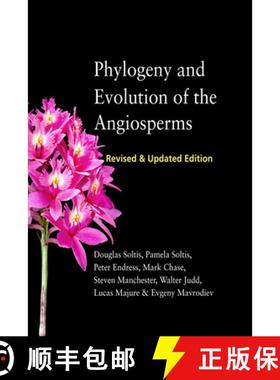 【3-4周达】Phylogeny and Evolution of the Angiosperms: Revised and Updated Edition [9780226383613]