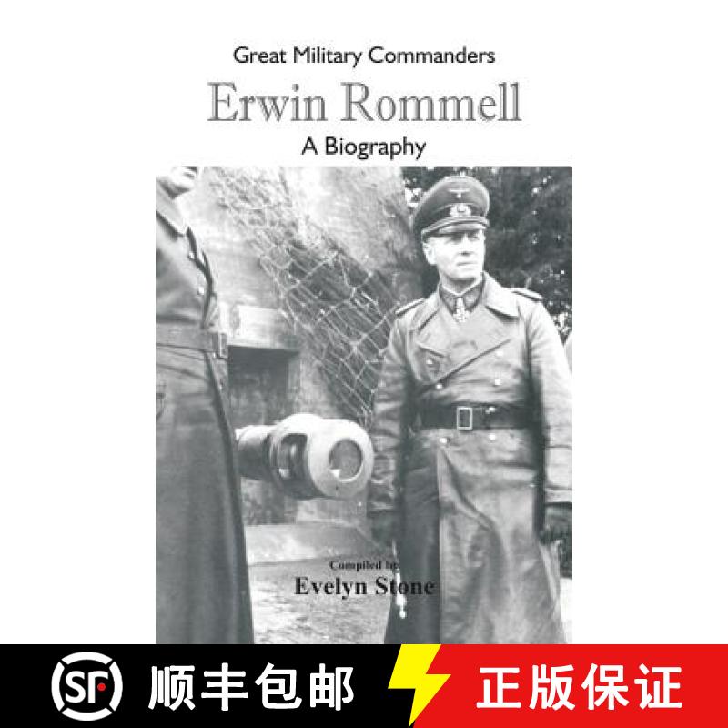 【2-3周达】Great Military Commanders - Erwin Rommel: A Biography [9789352979417]