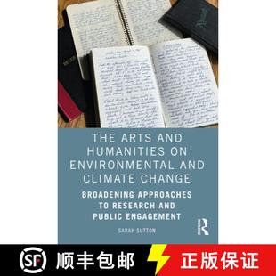 【3-4周达】The Arts and Humanities on Environmental and Climate Change: Broadening Approaches to Rese... [9780367491451]