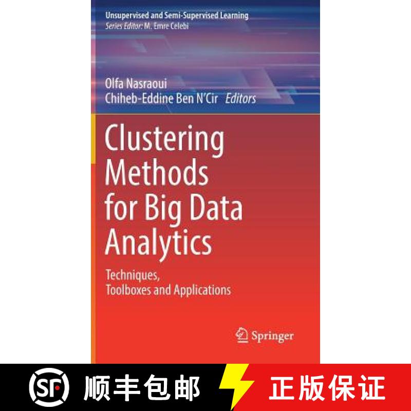 【4周达】Clustering Methods for Big Data Analytics : Techniques, Toolboxes and Applications [9783319978635]