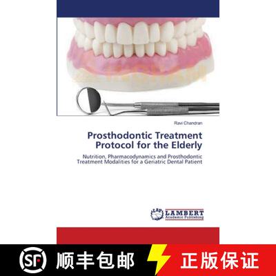 预订 Prosthodontic Treatment Protocol for the Elderly [9783659531286]
