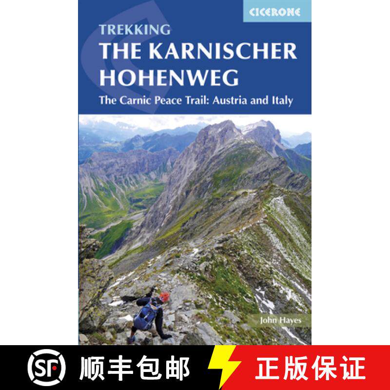 【3-4周达】Karnischer Hohenweg: A 1-2 week trek on the Carnic Peace Trail: Austria and Italy [9781852849429]