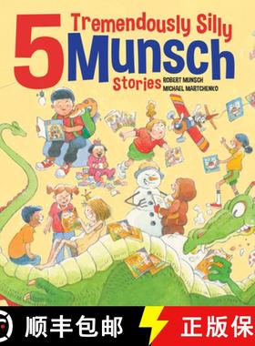 【3-4周达】5 Tremendously Silly Munsch Stories [9781773218175]