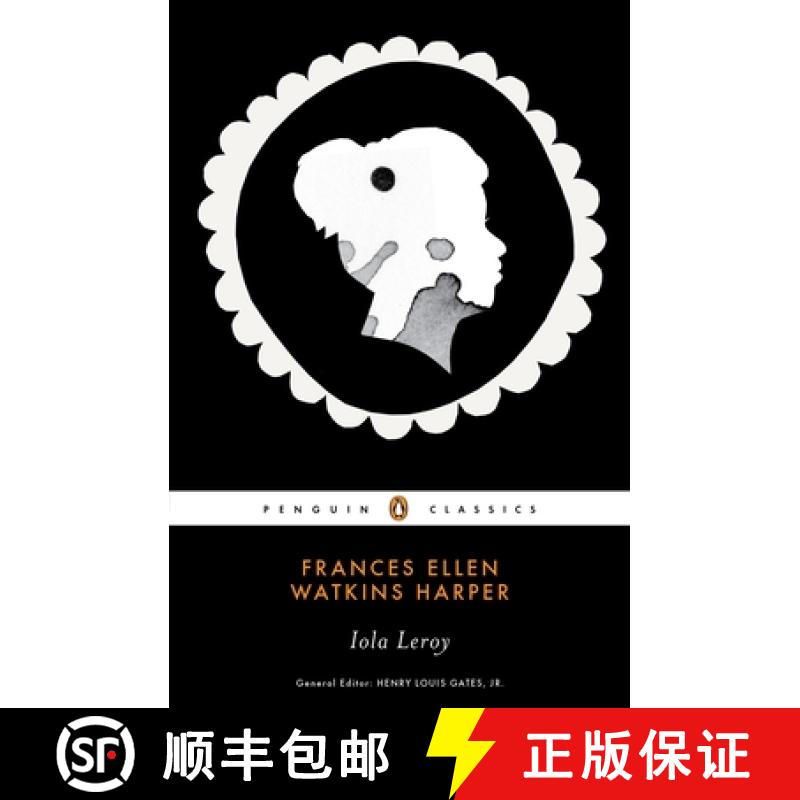 【3-4周达】Iola Leroy: Or Shadows Uplifted [9780143106043]