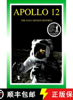 【3-4周达】Apollo 12: The NASA Mission Reports Vol 1: Apogee Books Space Series 7 [With CDROM] [9781896522548]