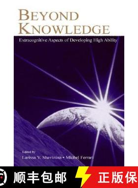 【3-4周达】Beyond Knowledge : Extracognitive Aspects of Developing High Ability [9780805839913]