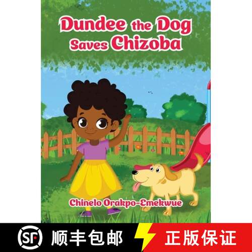 【3-4周达】精装 Dundee the Dog Saves Chizoba [9798985876888]