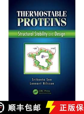 【3-4周达】Thermostable Proteins: Structural Stability and Design [9781439839133]