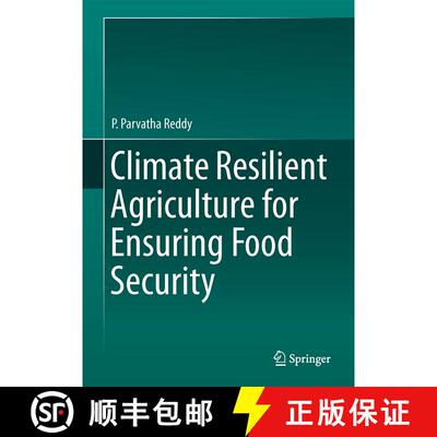 【3-4周达】Climate Resilient Agriculture for Ensuring Food Security [9788132221982]