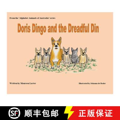 【3-4周达】Doris Dingo and the Dreadful Din [9780645032598]