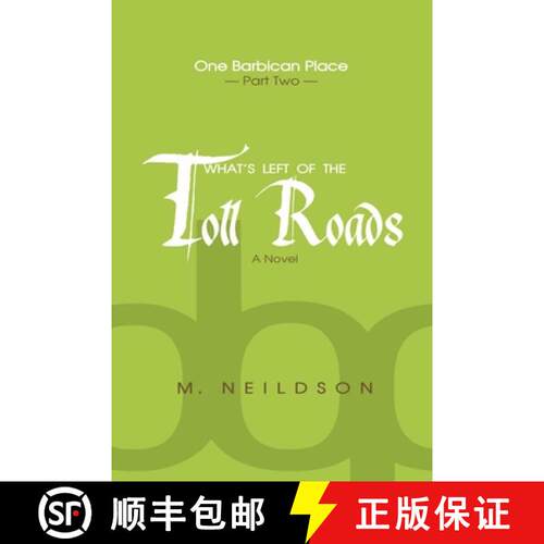 【3-4周达】What's Left Of The Toll Roads [9780359613779]