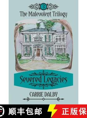 预订 Severed Legacies: The Malevolent Trilogy 3 [9781957892221]