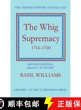 【3-4周达】The Whig Supremacy, 1714-1760 [9780198217107]