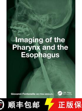 【3-4周达】Imaging of the Pharynx and the Esophagus [9781032791784]