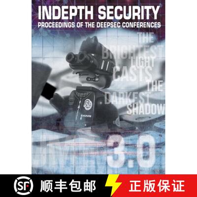 【3-4周达】In Depth Security Vol. III: Proceedings of the DeepSec Conferences [9783981770049]