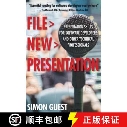 【3-4周达】File ＞ New ＞ Presentation: Presentation Skills for Software Developers and Other Technic... [9780615910451]