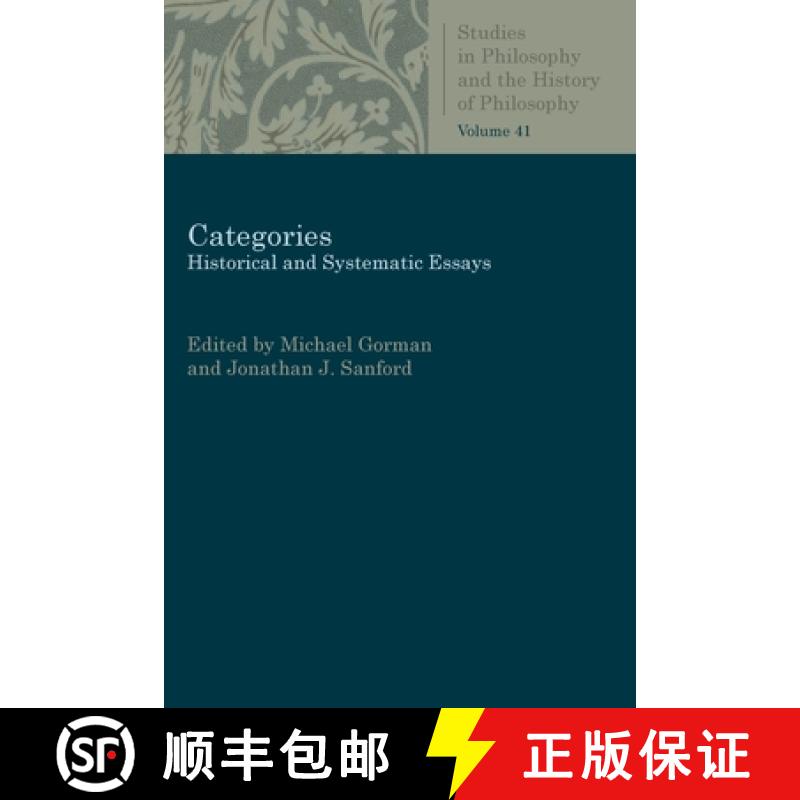 【4周达】Categories: Historical and Systematic Essays [9780813232058]