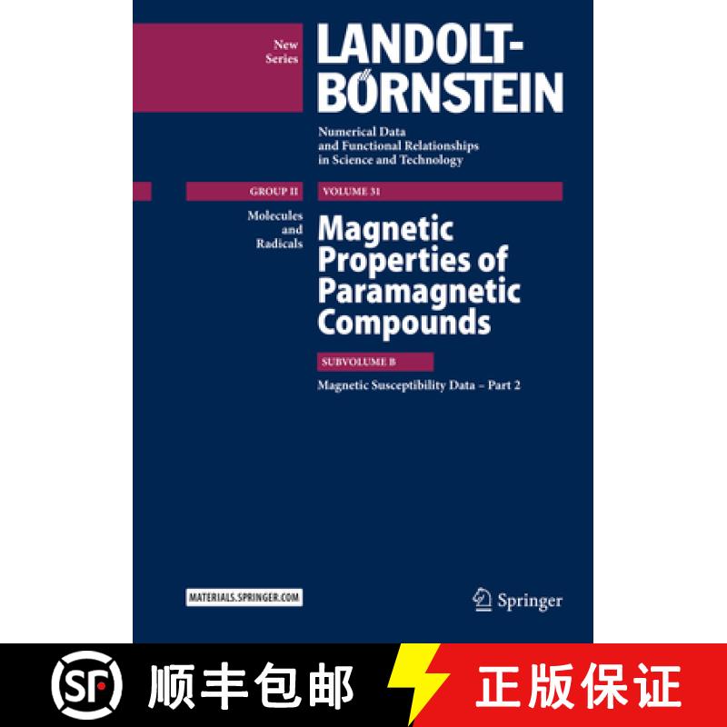 【3-4周达】Magnetic Properties of Paramagnetic Compounds: Subvolume B, Magnetic Susceptibility Data -... [9783662459713]