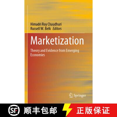 【3-4周达】Marketization : Theory and Evidence from Emerging Economies [9789811545160]