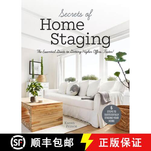 【3-4周达】Secrets of Home Staging : The Essential Guide to Getting Higher Offers Faster (Home décor... [9781642505542]