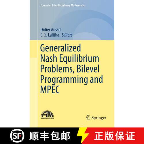 【3-4周达】精装 Generalized Nash Equilibrium Problems, Bilevel Programming and MPEC [9789811047732]