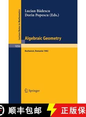 【3-4周达】Algebraic Geometry : Proceedings of the International Conference held in Bucharest, Romani... [9783662135433]