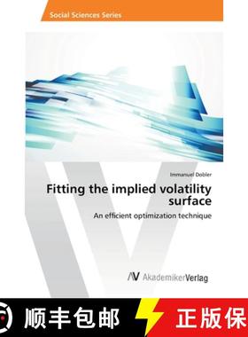 【3-4周达】Fitting the implied volatility surface [9783639720501]