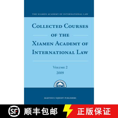 预订 精装 Collected Courses of the Xiamen Academy of International Law, Volume 2 (2009) [9789004180932]