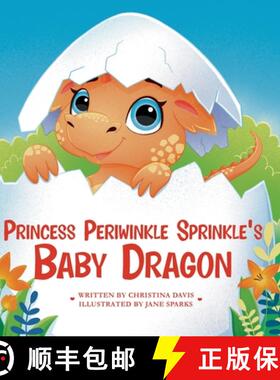 【3-4周达】Princess Periwinkle Sprinkle's Baby Dragon: An Enchanted Rainbow Realm Book [9781961404144]