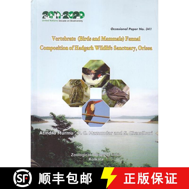 预订 Vertebrate (Birds and Mammals) Faunal Composition of Hadgarh Wildlife Sanctuary, Orissa [9788181713186]