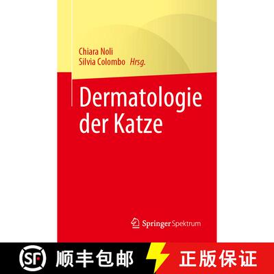 【3-4周达】Dermatologie der Katze [9783662659069]