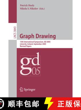【3-4周达】Graph Drawing : 13 th International Symposium, GD 2005, Limerick, Ireland, September 12-14... [9783540314257]