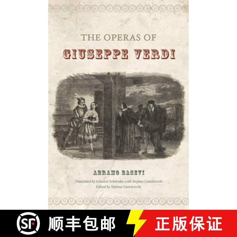 【3-4周达】The Operas of Giuseppe Verdi [9780226094915]