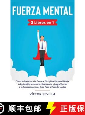 预订 Fuerza mental 2 libros en 1: Como influenciar a la gente + disciplina personal diaria. Adquiere ... [9781648660344]