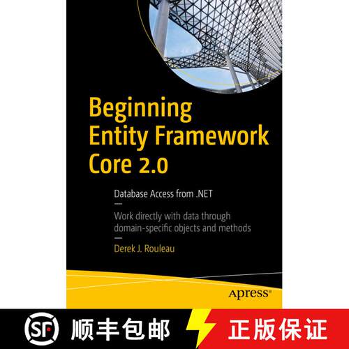 【3-4周达】Beginning Entity Framework Core 2.0 : Database Access from .NET (First Edition) (First Edi... [9781484233740]