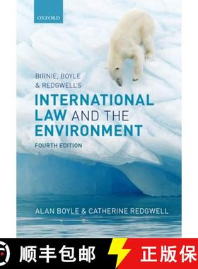 【3-4周达】Birnie, Boyle, and Redgwell's International Law and the Environment [9780199594016]