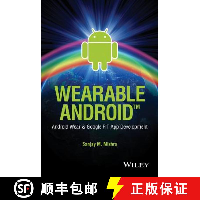 【3-4周达】Wearable Android: Android Wear & Google Fit App Development [Wiley计算机] [9781119051107]